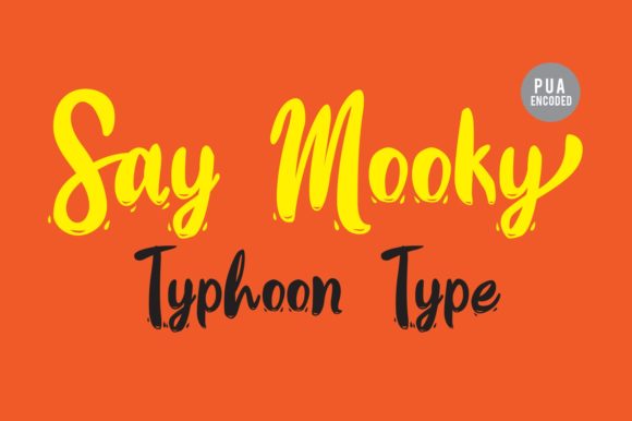 Say Mooky: The Handwritten Font for Bold Branding