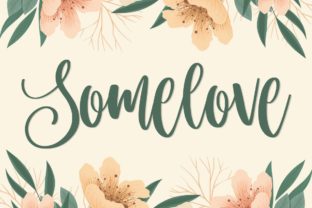 Somelove Font: Elevate Your Brand Identity